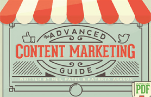 The Advanced Content Marketing Guide, Neil Patel